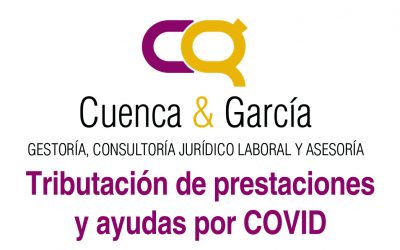 Cómo tributan las prestaciones y ayudas por COVID